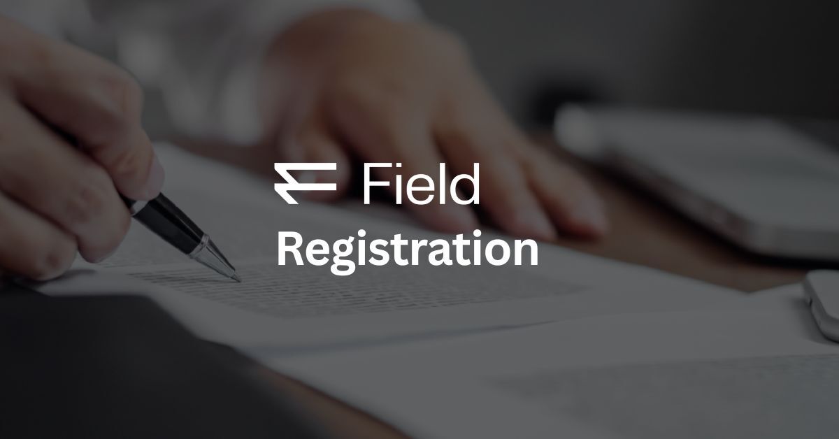 Registration - Field